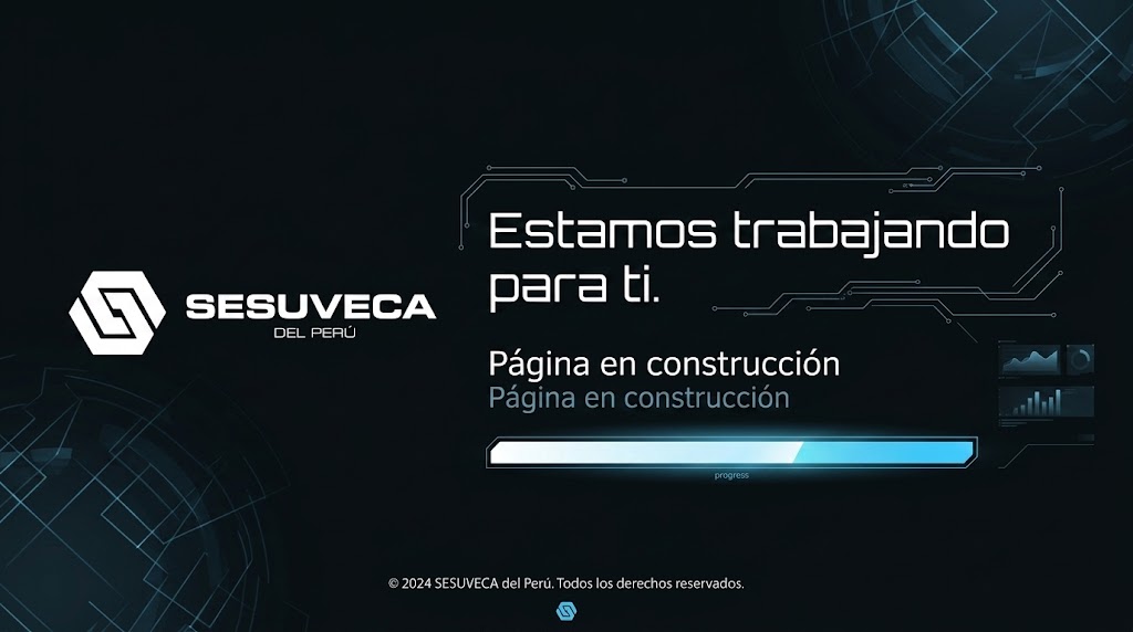 SESUVECA DEL PERÚ - Estamos trabajando para ti