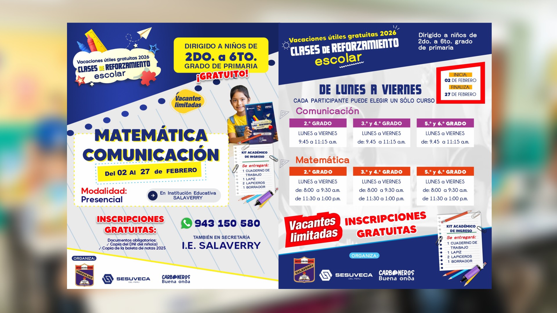 Programa gratuito de reforzamiento escolar para niños de 2.º a 6.º grado en Salaverry. Clases presenciales del 02 al 27 de febrero 2026.
